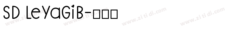 SD LeYaGiB字体转换